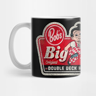 Bob's Big Kid Worn out Sign Mug